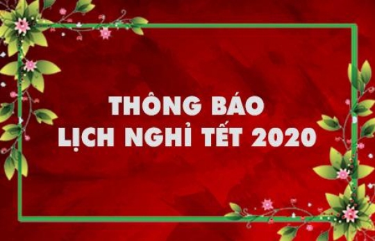 THÔNG BÁO NGHỈ TẾT NGUYÊN ĐÁN 2020
